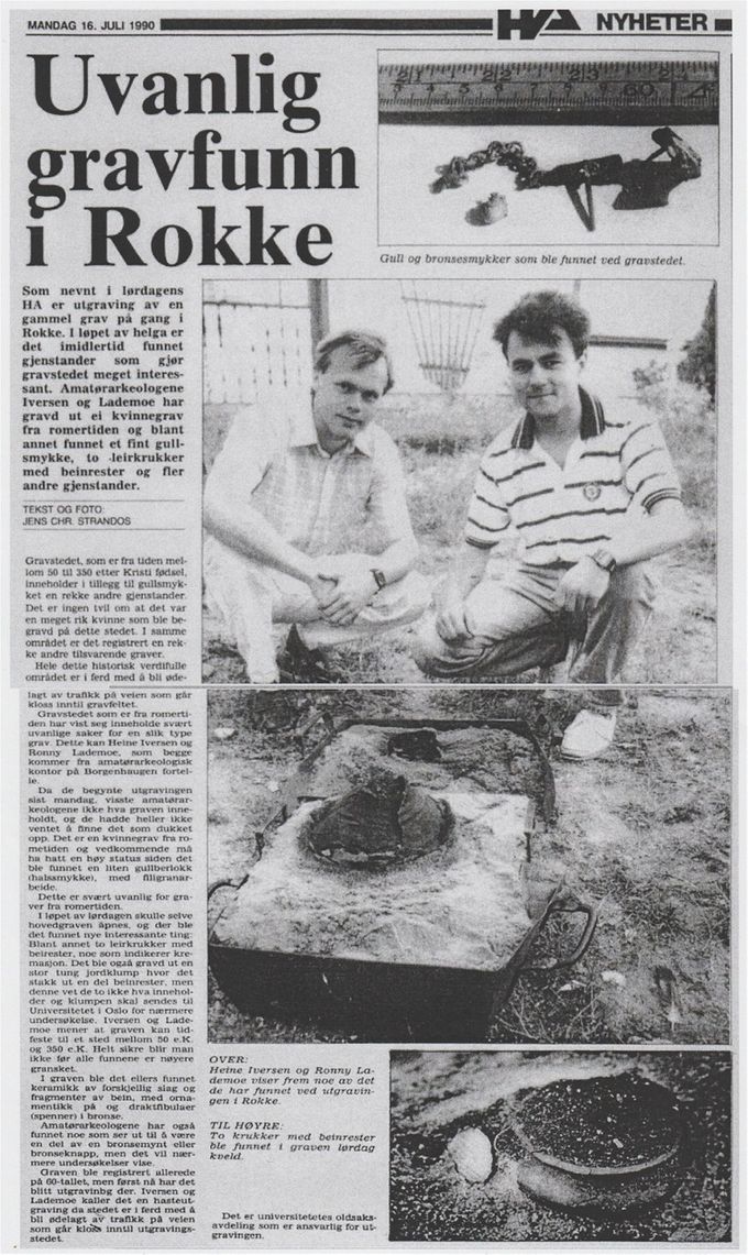 Avisartikkel om: Utgravning av en skadd gravhaug i Rokke, Halden i Juli 1990. Kilde: Halden Arbeiderblad.